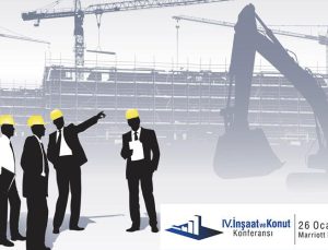 İnşaat ve Konut Konferansı 4. yılında