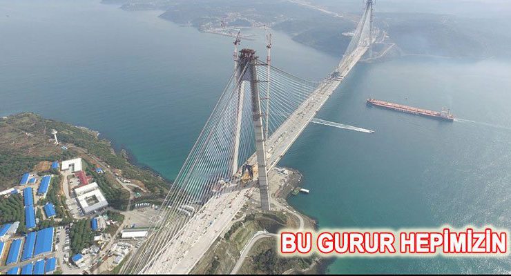 Yavuz Sultan Selim Köprüsü’nü sindire sindire seyredin