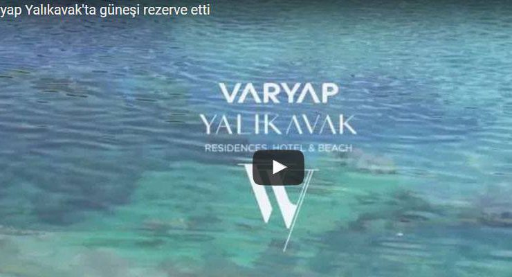 Varyap, Yalıkavak’ta güneşi ve denizi size rezerve etti!