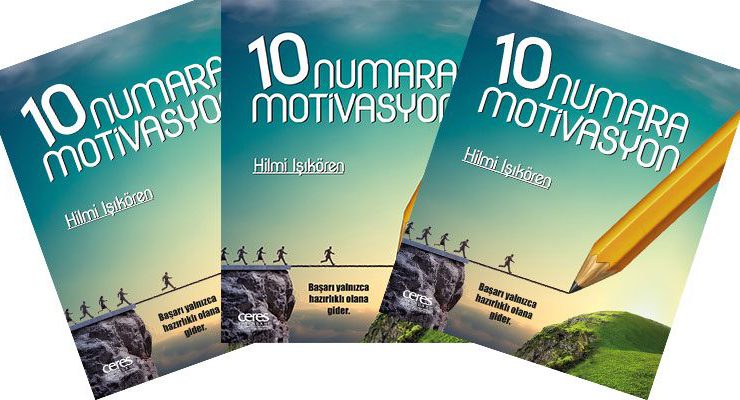 Hilmi Işikören’den ‘10 Numara Motivasyon’