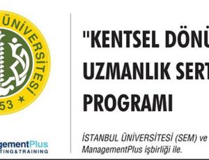 Kentsel dönüşüm artık uzmanlık işi