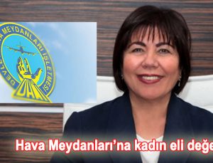 DHMİ’nin başına Funda Makbule Ocak atandı