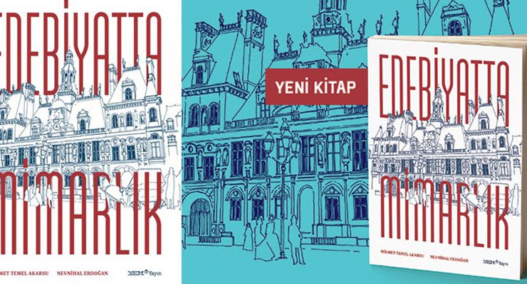 ‘Edebiyatta Mimarlık’ iki sanat dalını buluşturdu