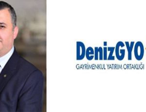 Deniz GYO’ya yeni genel müdür yardımcısı