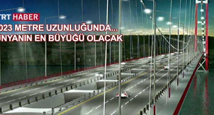 1915 Çanakkale Köprüsü’nün ilk görselleri