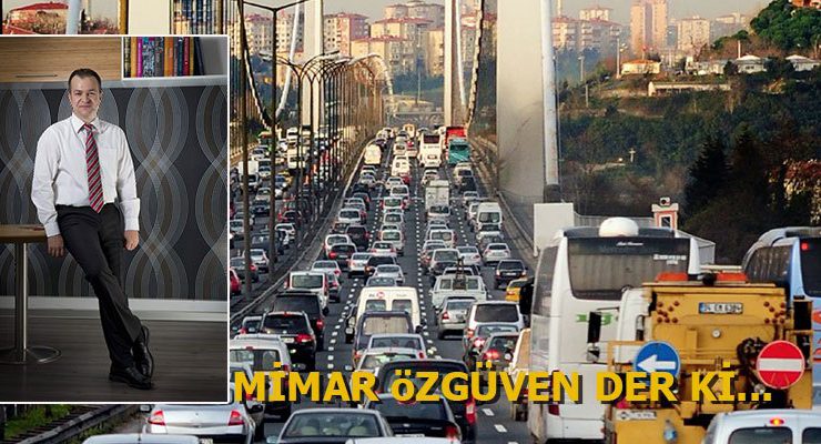 İstanbul 3’e bölünsün, arabayla karşıya geçmek lüks olsun