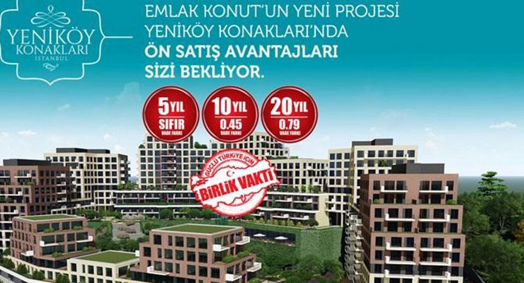 Yeniköy Konakları’nda ön talep dönemi başladı