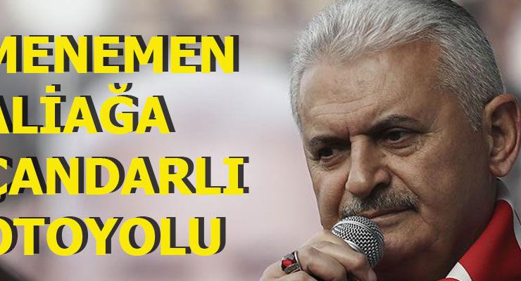 Başbakan Yıldırım İzmir Gölpark’ta otoyol temeli attı