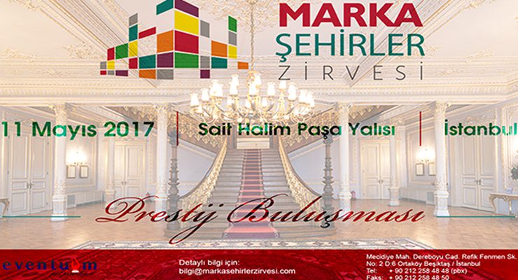 Marka Şehirler Zirvesi 11 Mayıs’ta