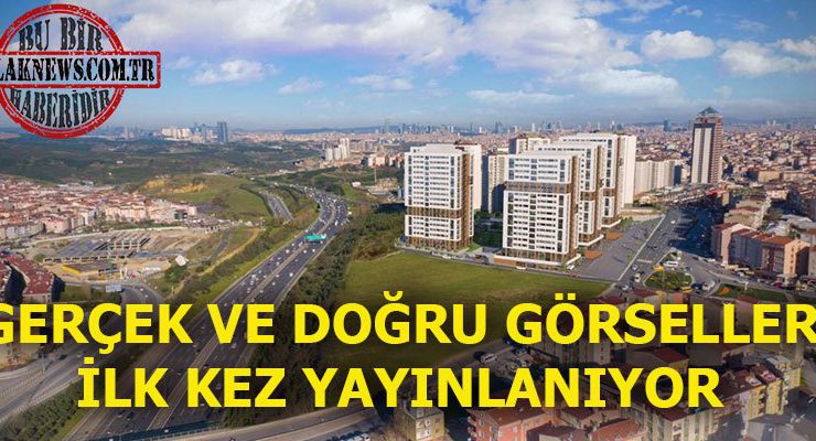 TEM Avrasya Konutları’nın ilk ve doğru fotoğrafları burada!