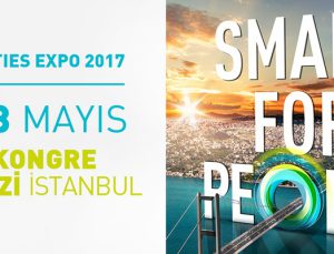 World Cities Expo İstanbul 15-18 Mayıs’ta gerçekleşecek