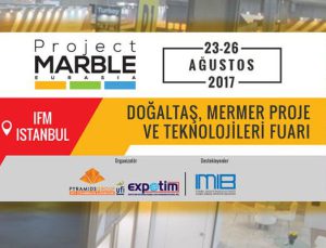 İMİB ilk kez Doğal Taş ve Teknolojileri Fuarı düzenliyor