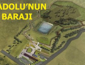 Hitit Barajı’nın yüzde 65’lik kısmı tamamlandı