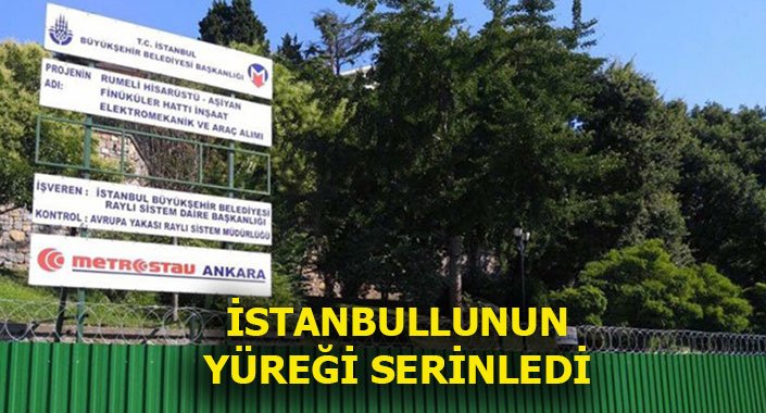 Aşiyan Parkı’nda füniküler için hattı için ağaç kesilmeyecek