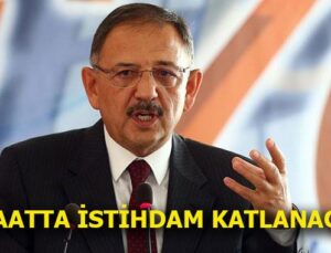 Mehmet Özhaseki: Kentsel dönüşüm 50 milyar dolar doğuracak