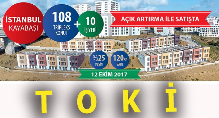 TOKİ İstanbul Kayabaşı’nda 108 tripleks ile 10 dükkan satıyor