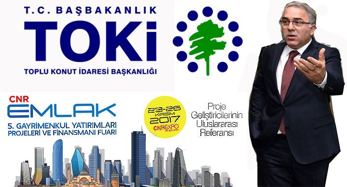 TOKİ müteahhitleri indirimi CNR Emlak Fuarı’na taşıyacak