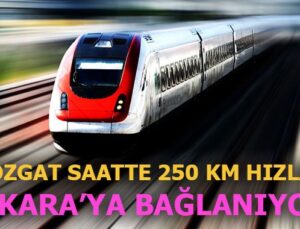 Yozgat Kayseri YHT Hattı’na 568 milyon TL takviye!