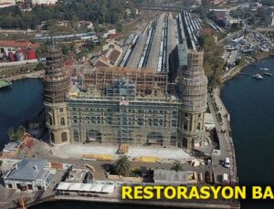 Haydarpaşa’ya 109 yıl sonra yenileme