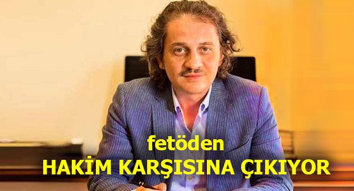 Ömer Faruk Kavurmacı 15 yıla kadar hapis istemiyle yargılanacak