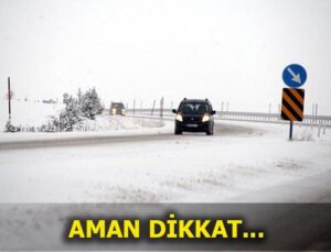 İçişleri Bakanlığı’ndan kışın yola çıkacaklara genelgeli uyarı