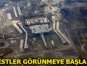 İstanbul Yeni Havalimanı’nın son hali uçaktan görüntülendi