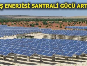 Türkiye’de GES sayısı bin 42’den 2 bin 442’ye ulaştı