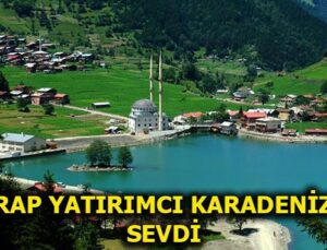 Doğu Karadeniz’de en çok konutu Suudi Arabistanlılar alıyor