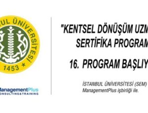 Kentsel Dönüşüm Uzmanlık Sertifika Programı başlıyor