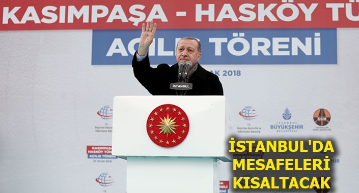Kasımpaşa-Hasköy Tüneli hizmete açıldı