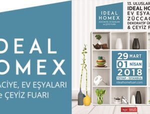 IDEAL HOMEX Ev Eşyaları ve Çeyiz Fuarı 29 Mart’ta açılıyor