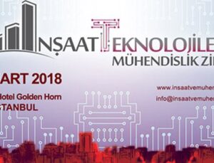 İnşaat Teknolojileri ve Mühendislik Zirvesi yapılıyor