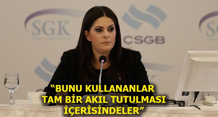 Bakan’dan SGK gayrimenkullerini satıyor iddialarına cevap