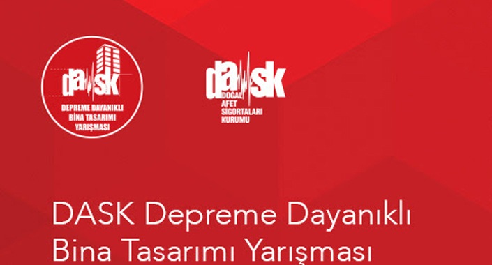 DASK Depreme Dayanıklı Bina Yarışması’na başvurular başladı