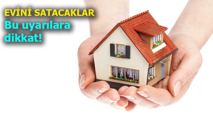 Evinizi daha hızlı satmanın 15 püf noktası