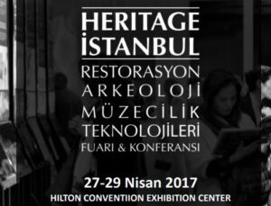 Heritage İstanbul Fuarı ve Konferansı 12 Nisan’da başlıyor