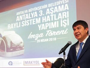 Varsak-Zerdalilik’teki 3. aşama raylı sistemde imzalar tamam