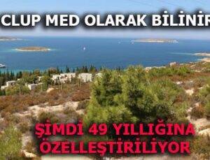 Foça Fransız Tatil Köyü 49 yıllığına özelleştiriyor