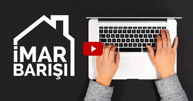 İşte İmar Barışı’nı adım adım anlatan animasyon filmi