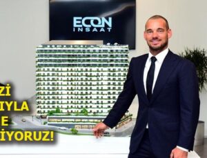 Sneijder, ECON İnşaat’ın Türkiye’deki yatırımlarını anlattı
