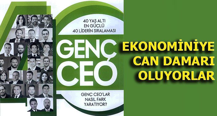 40 yaş altı 40 CEO’nun yüzde 25’i inşaattan geliyor