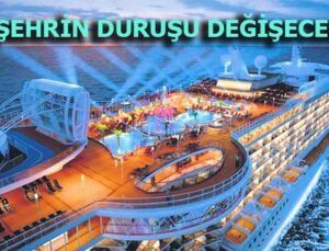 Mersin Çamlıbel’e kurvaziyer limanı yapılacak