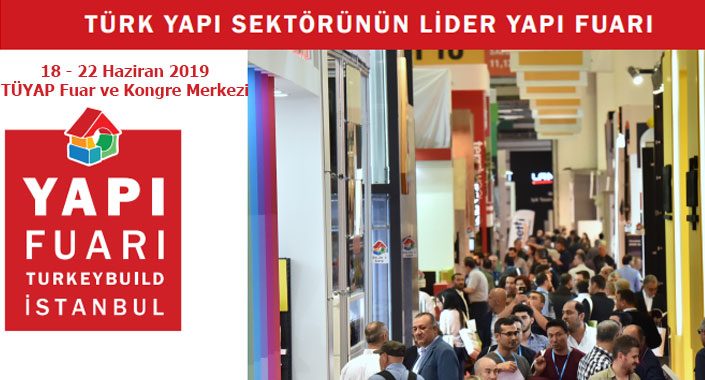 42. Yapı Fuarı – Turkeybuild 18 – 22 Haziran’da