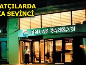 Emlak Bankası, sektöre büyük kazanımlar sağlayacak