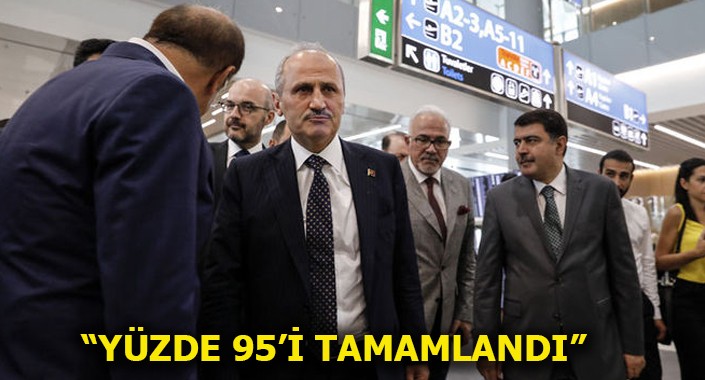 Ulaştırma Bakanı Cahit Turhan 3. havalimanını inceledi