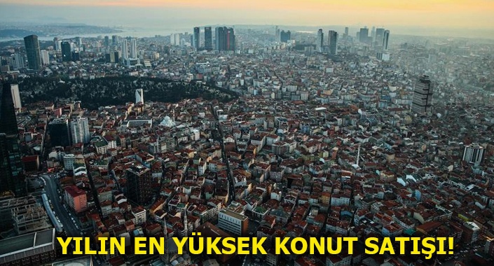 Konut satış rakamları Temmuz’da yüzde 6.9 arttı