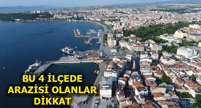 Tekirdağ ve Çanakkale’de acele kamulaştırma kararı