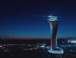 İstanbul 3. Havalimanı’nın kontrol kulesi ışık saçtı