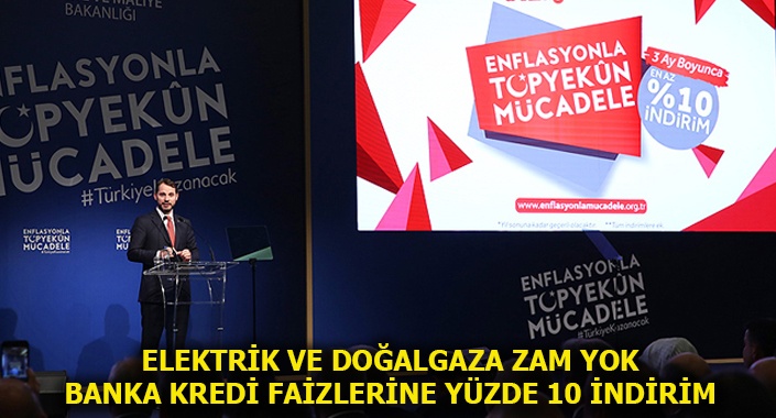 Enflasyonla Topyekun Mücadele Programı açıklandı