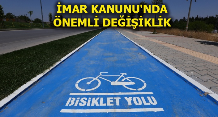 Bisiklet yolları 1 Haziran’dan itibaren zorunlu olacak
